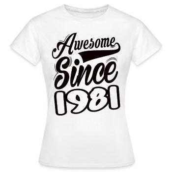 Awesome Since 1981 - Frauen T-Shirt - Weiß - Vorne - AI Model Female 172 dark (172cm)