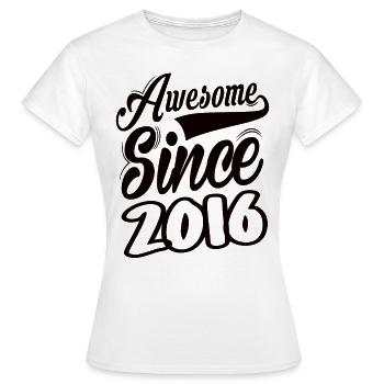 Awesome Since 2016 - Frauen T-Shirt - Weiß - Vorne - AI Model Female 172 dark (172cm)