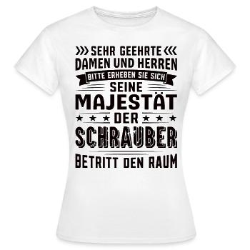 Schrauber Geburtstag Schrauber Sprüche Schrauber - Frauen T-Shirt - Weiß - Vorne - AI Model Female 172 dark (172cm)