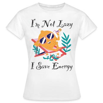 Je Ne Suis Pas Paresseux J’économise de l’énergie Citron Paresseux Drôle - T-shirt Femme - blanc - Devant - AI Model Female 172 dark (172cm)