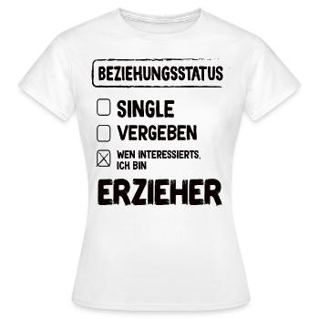 Erzieher Beziehungsstatus - Frauen T-Shirt - Weiß - Vorne - AI Model Female 172 dark (172cm)