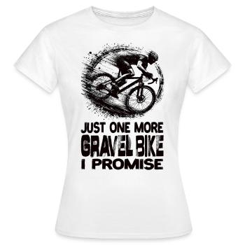 Encore un vélo de gravier Je promets des vélos de gravier - T-shirt Femme - blanc - Devant - AI Model Female 172 dark (172cm)