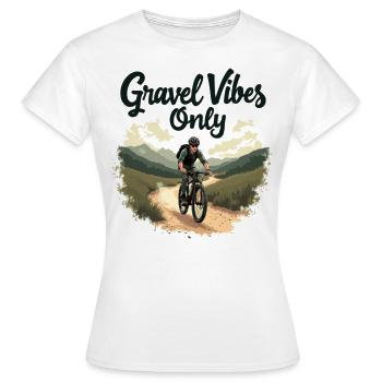 Gravel Vibes Only Gravel Bike Gravel Fahrrad - Women's T-Shirt - white - Front - AI Model Female 172 dark (172cm)