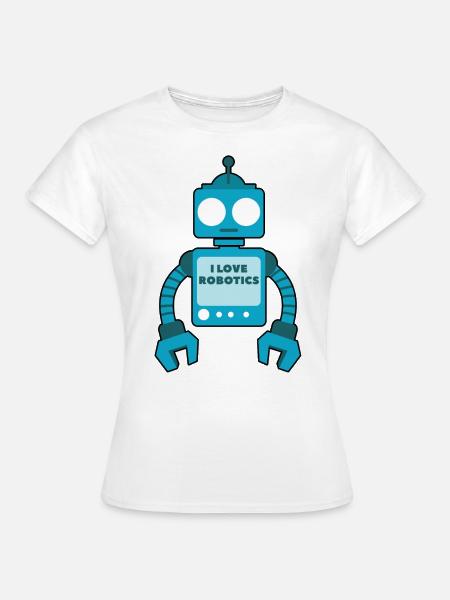 Roboter Spruch - Frauen T-Shirt - Weiß