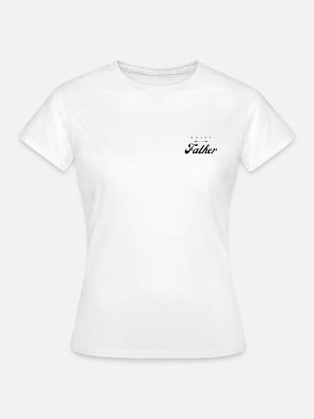 Happy father - Women's T-Shirt - white