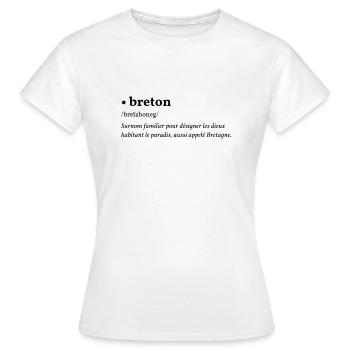 Breton = Breizhoneg - T-shirt Femme - blanc - Devant - AI Model Female 172 dark (172cm)