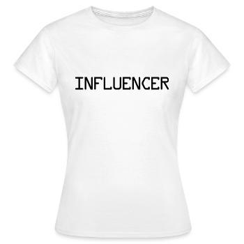 Slogan d’influenceur - Logo - Publicité - Marketing - T-shirt Femme - blanc - Devant - AI Model Female 172 dark (172cm)