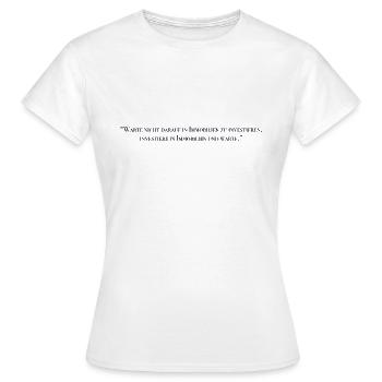 Immobilien Spruch - Frauen T-Shirt - Weiß - Vorne - AI Model Female 172 dark (172cm)