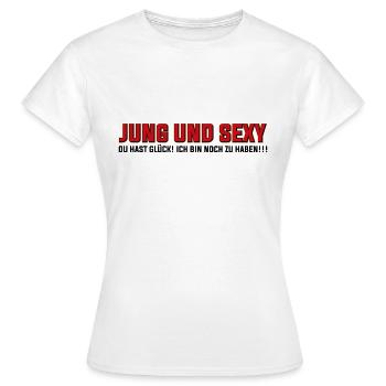 Young and sexy - Women's T-Shirt - white - Front - AI Model Female 172 dark (172cm)