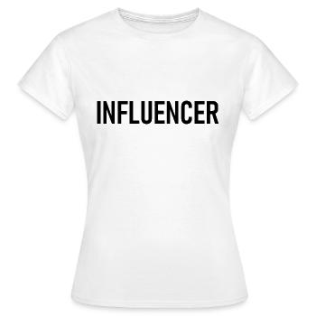 Slogan d’influenceur - Logo - Publicité - Marketing - T-shirt Femme - blanc - Devant - AI Model Female 172 dark (172cm)