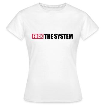 Aufstand fuck the system - Frauen T-Shirt - Weiß - Vorne - AI Model Female 172 dark (172cm)