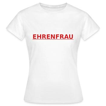 Ehrenfrau rot - Frauen T-Shirt - Weiß - Vorne - AI Model Female 172 dark (172cm)