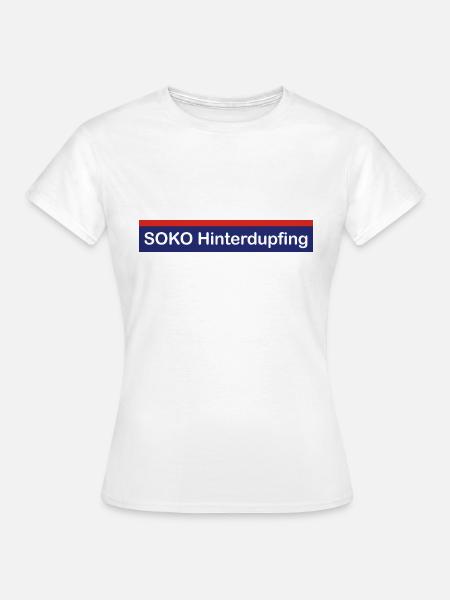 SOKO Hinterdupfing - Frauen T-Shirt - Weiß