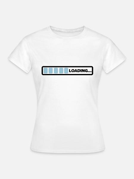 loading - Frauen T-Shirt - Weiß