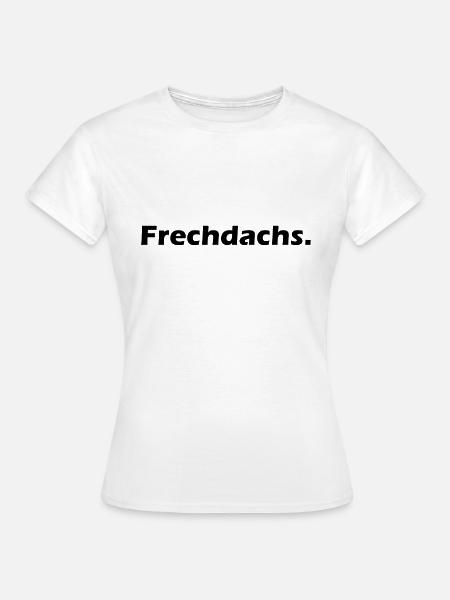 Frechdachs - Frauen T-Shirt - Weiß