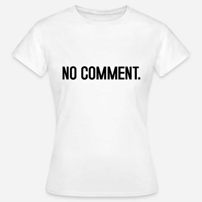 No comment - Dame-T-shirt - hvid