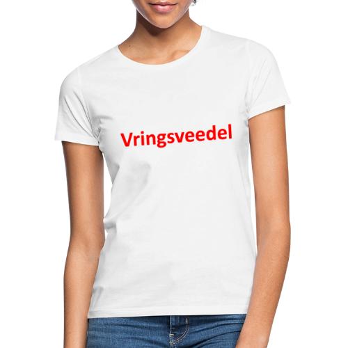 Vringsveedelrot - Frauen T-Shirt