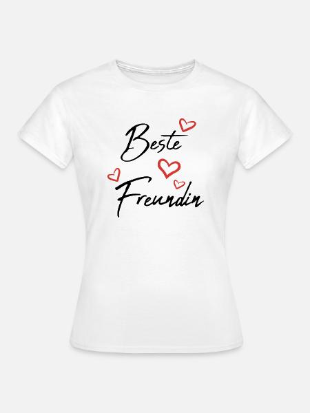 Beste Freundin - Frauen T-Shirt - Weiß