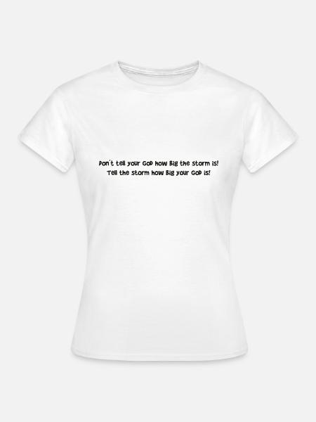 tell_your_god - Frauen T-Shirt - Weiß