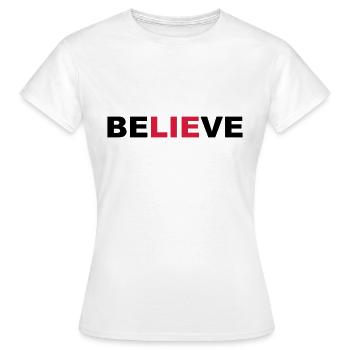 believe - Women's T-Shirt - white - Front - AI Model Female 172 dark (172cm)