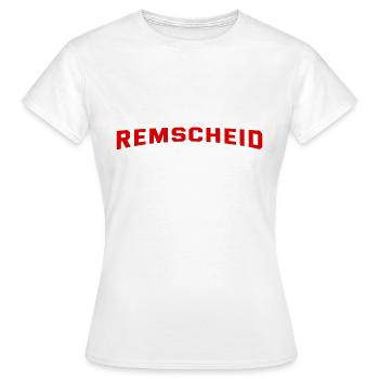 Remscheid Slogan - Deutschland - NRW - Frauen T-Shirt - Weiß - Vorne - AI Model Female 172 dark (172cm)