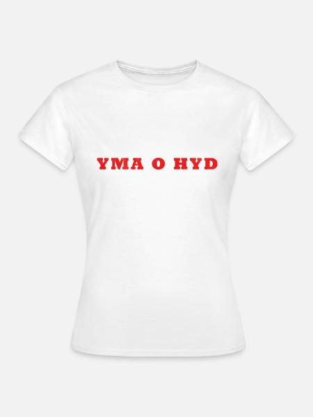 Yma O Hyd - Women's T-Shirt - white