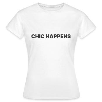 CHIC HAPPENS - Frauen T-Shirt - Weiß - Vorne - AI Model Female 172 dark (172cm)