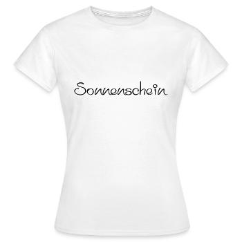 Mein Sonnenschein - Frauen T-Shirt - Weiß - Vorne - AI Model Female 172 dark (172cm)