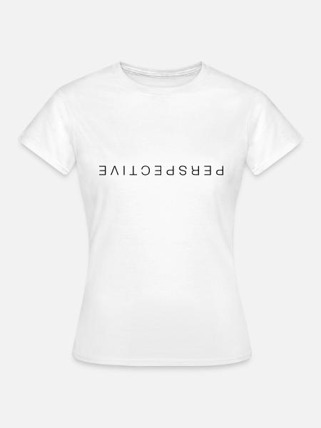 Perspective - Frauen T-Shirt - Weiß