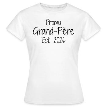 Promu Grand-Père Est 2026 - T-shirt Femme - blanc - Devant - AI Model Female 172 dark (172cm)