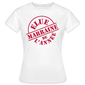 Elue Marraine de l'année ❤️ - T-shirt Femme - blanc - Devant - AI Model Female 172 dark (172cm)