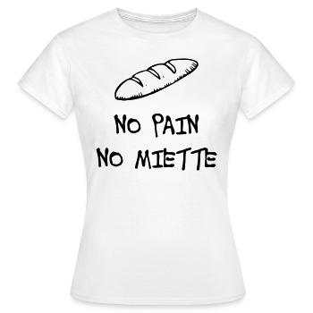 No Pain No Miette - T-shirt Femme - blanc - Devant - AI Model Female 172 dark (172cm)
