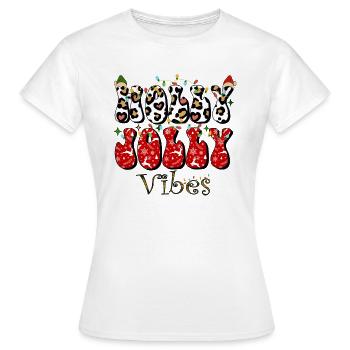 Holly Jolly Vibes, Weihnachtsstimmung, Weihnachtsfamilie - Frauen T-Shirt - Weiß - Vorne - AI Model Female 172 dark (172cm)