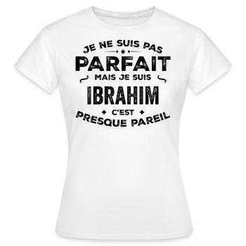 Ibrahim – ein lustiger und stolzer Vorname, Legende - Frauen T-Shirt - Weiß - Vorne - AI Model Female 172 dark (172cm)