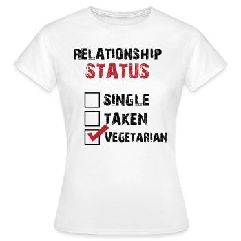 Beziehung Status Allein Vergeben Vegetarier - Frauen T-Shirt - Weiß - Vorne - AI Model Female 172 dark (172cm)