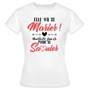 Elle va se marier, Nous juste là pour se saouler - T-shirt Femme - blanc - Devant - AI Model Female 172 dark (172cm)