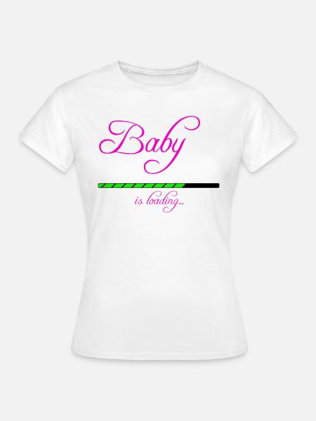 Baby is loading - Frauen T-Shirt - Weiß