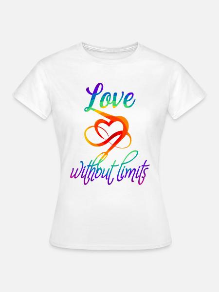 Homo Love Without Limits - LGBT Gift Gay Pride - T-shirt Femme - blanc