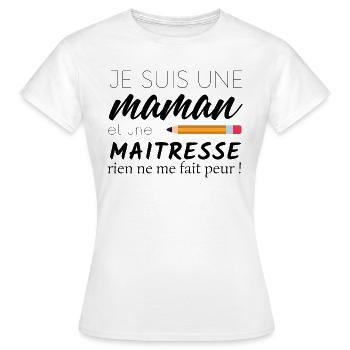 je suis une maman et une maitresse - T-shirt Femme - blanc - Devant - AI Model Female 172 dark (172cm)