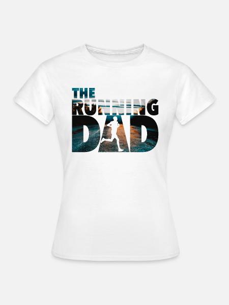 The Running Dad - Frauen T-Shirt - Weiß
