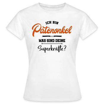 patenonkel superkraefte lustig - Frauen T-Shirt - Weiß - Vorne - AI Model Female 172 dark (172cm)