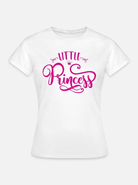 Little Princess - Frauen T-Shirt - Weiß