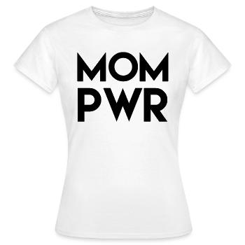 MOM PWR Mama Power Muttertag Beste Mama - Frauen T-Shirt - Weiß - Vorne - AI Model Female 172 dark (172cm)