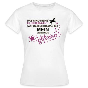 Das sind keine Hundehaare auf dem Shirt... - Frauen T-Shirt - Weiß - Vorne - AI Model Female 172 dark (172cm)