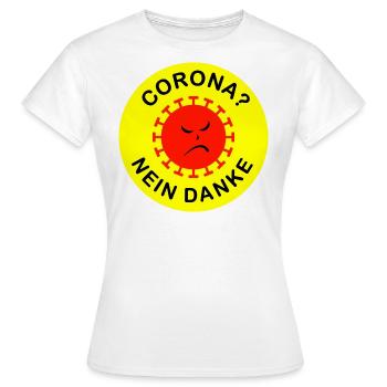 CORONA? NEIN DANKE - Frauen T-Shirt - Weiß - Vorne - AI Model Female 172 dark (172cm)