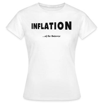 Lettering INFLATION of the Universe, pure black - Women's T-Shirt - white - Front - AI Model Female 172 dark (172cm)