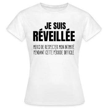 je suis réveillée - T-shirt Femme - blanc - Devant - AI Model Female 172 dark (172cm)