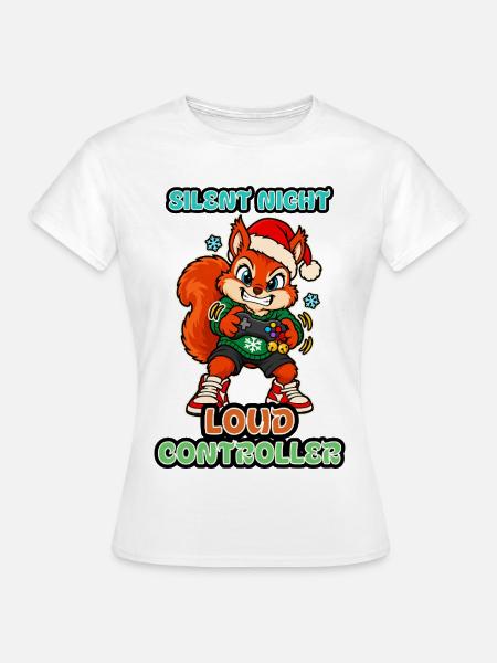 Stille Nacht Lauter Controller Weihnachts-Eichhörnchen - Frauen T-Shirt - Weiß