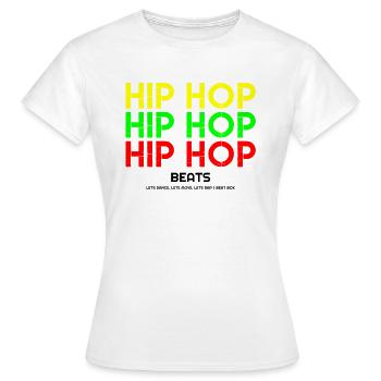 Hip Hop, I love Hip Hop, Hip Hop Hoodies, Hip Hop - Women's T-Shirt - white - Front - AI Model Female 172 dark (172cm)