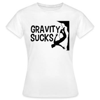 klettern gefaehrlich gravity sucks logo design lus - Frauen T-Shirt - Weiß - Vorne - AI Model Female 172 dark (172cm)